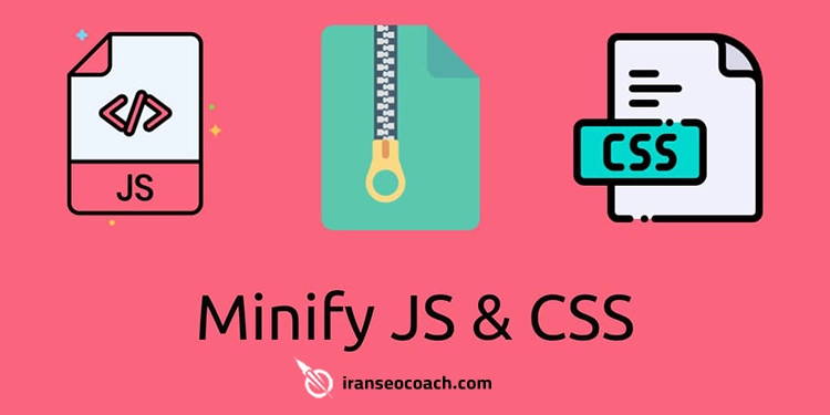 بهینه سازی فایل های JavaScript و CSS